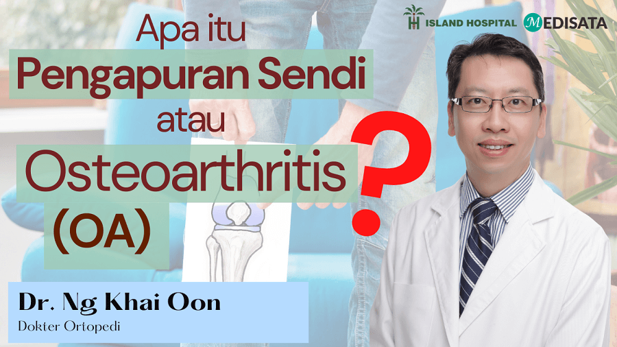 Apa itu Pengapuran Sendi atau Osteoarthritis OA