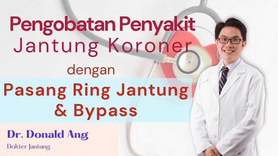 Pemasangan Ring vs Operasi Bypass Jantung